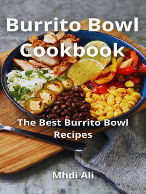 cover image of Burrito Bowl Cookbook
